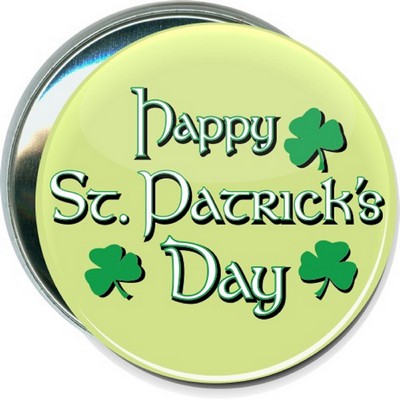 St. Patrick's Day - Happy St. Patrick's Day - 3 Inch Round Button