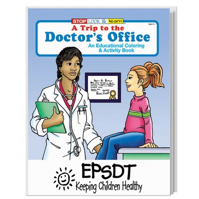 A Trip to the Doctor's Office Coloring Book