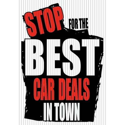 Jumbo Under Hood Sign (Stop for the Best Car Deals in Town)