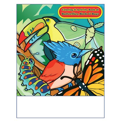 Butterflies Birds and Bugs Imprintable Coloring and Activity Book