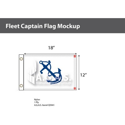 Fleet Captain Deluxe Flags 12x18 inch