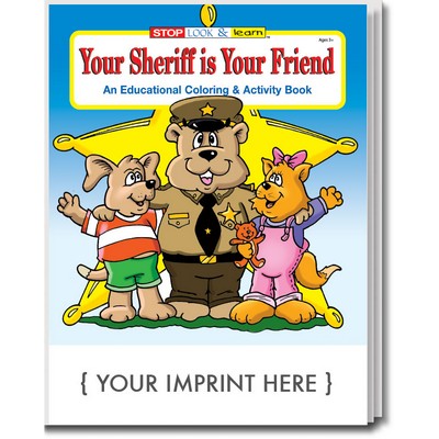 Your Sheriff is Your Friend Coloring Book Fun Pack