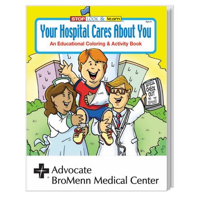 Your Hospital Cares About You Coloring Book