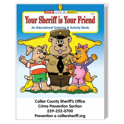 Your Sheriff is Your Friend Coloring Book