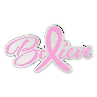 Believe Pink Awareness Pin