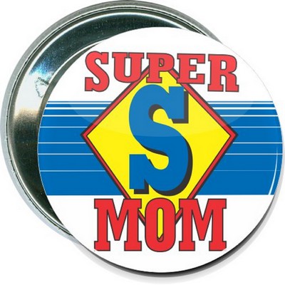 Mothers Day - Super Mom - 2 1/4 Inch Round Button