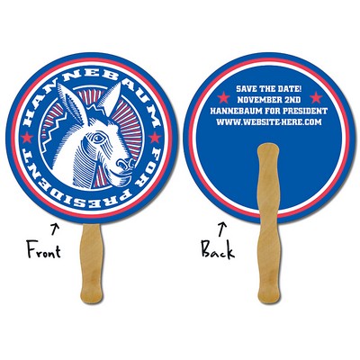 Political Hand Fan - 8.5 Inch Diameter Circle Laminated - 14 pt.