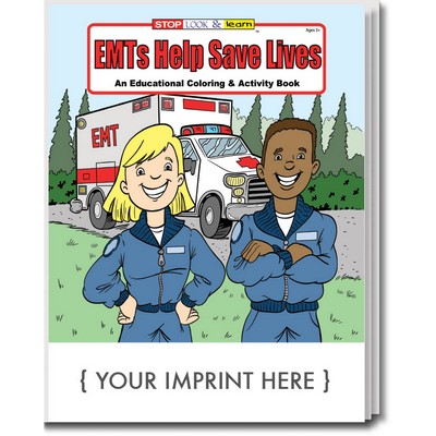 EMTs Help Save Lives Coloring Books