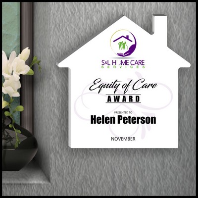 9.5" House Shaped White Acrylic Plaque