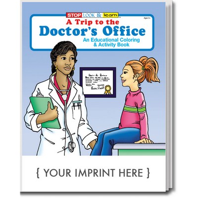 A Trip to the Doctor's Office Coloring Book Fun Pack