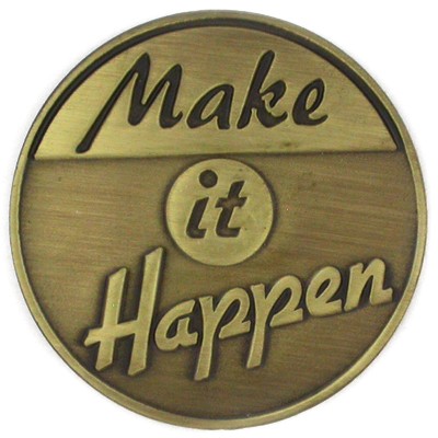 Make It Happen Pin