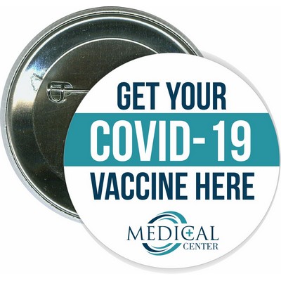 Get Your COVID-19 Vaccine Here, Coronavirus - 2 1/4 Inch Round Button