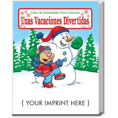 Holiday Fun - Unas Vacaciones Divertidas Spanish Coloring Book