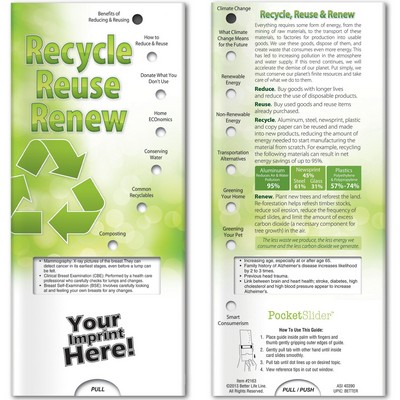 Pocket Slider - Recycle, Reuse, Renew