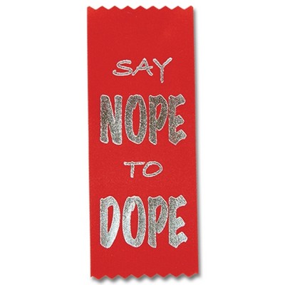 2"x5" Stock Drug Free "Say Nope to Dope" Ribbon