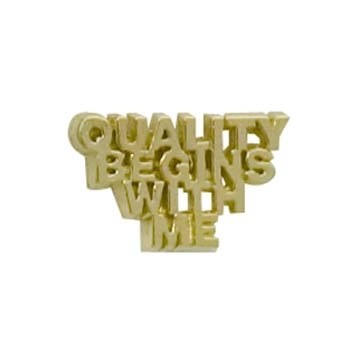 Quality Begins w/Me Cut Out Cast Stock Jewelry Pin