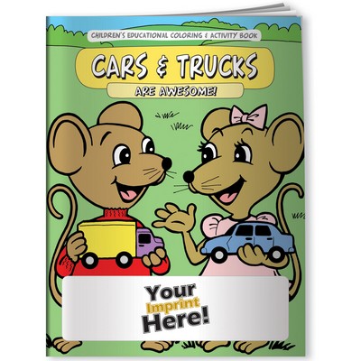 Coloring Book - Cars and Trucks Are Awesome!