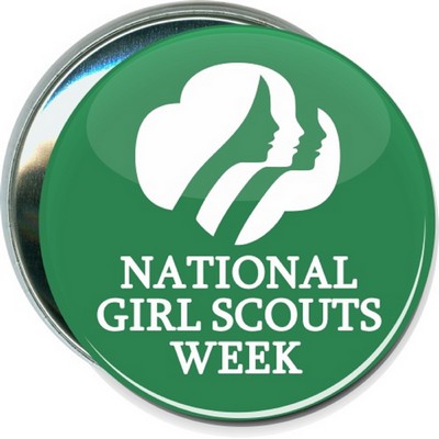 Event - National Girl Scout Week - 3 Inch Round Button