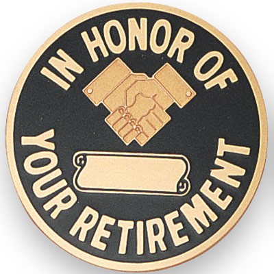 2" In Honor of Your Retirement Etched Enameled Medallion Insert Disc