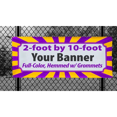 2' X 10' - (24" x 120") Full color digitally printed 13oz vinyl banner