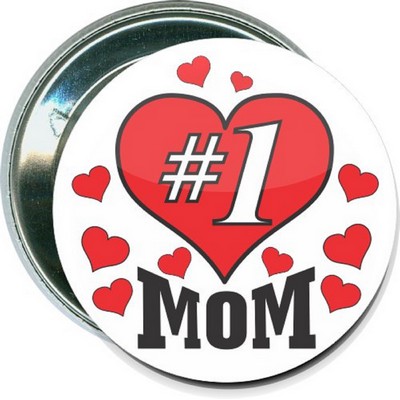 Mothers Day - #1 Mom - 2 1/4 Inch Round Button